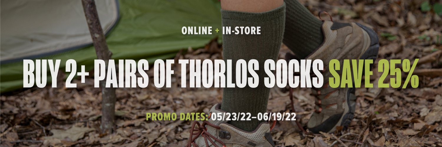 Buy 2+ Pairs of Thorlos Hiking socks, get 25% off! May 23 - June 19th